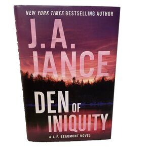 Den of Iniquity A J. P. Beaumont Novel by J. A. Jance (2024, Hardcover) Morrow